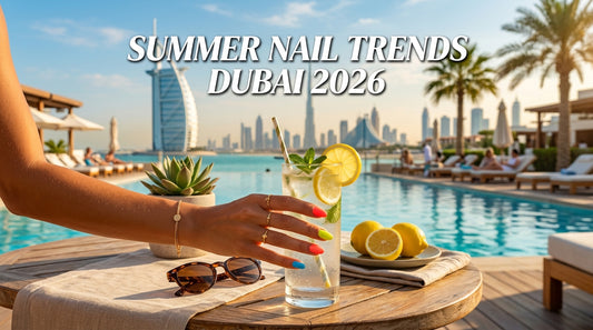 Summer Nail Trends Dubai 2026: Bold Colors and Easy Styles